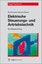 Elektrische Steuerungs- und Antriebstechnik | Hans-Günter Bo ... 9783834333124