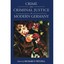 Crime and Criminal Justice in Modern Germany Wetzell, Richard F. (Editor)