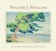 Walter J. Phillips A222 (Hardcover), Nancy Green, 9780764966040