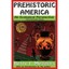 Prehistoric America: An Ecological Perspective Meggers, Betty J./ Meggers, Betty