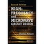 High-Frequency and Microwave Circuit Design, Second Edition Nelson, Charles (Aut