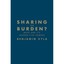 Sharing the Burden?: NATO and Its Second-Tier Powers Zyla, Benjamin