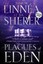 Plagues of Eden (Eden Thrillers) by Sharon Linnea.