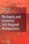 Mechanics and Control of Soft-fingered Manipulation by Takahiro Inoue (English)