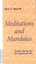 Meditations and Mandalas: Simple Songs for the Spiritual Life by Nan Merrill...