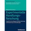 Experimentelle Handlungsforschung: Kognitive Grundlagen Der Wahrnehmung Und Steu