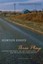 Three Plays Dividing the Estate, the Trip to Bountiful, and the... 9780810125360