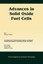 Advances in Solid Oxide Fuel Cells: A Collection of Papers Presented at the 29th