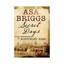 Secret Days: Codebreaking in Bletchley Park by Asa Briggs (Paperback, 2015)