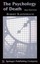 The Psychology of Death, Third Edition by Robert Kastenbaum (English) Hardcover