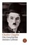 Charlie Chaplin Die Geschichte meines Lebens