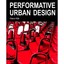 Performative Urban Design Hans Kiib