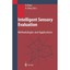 Intelligent Sensory Evaluation: Methodologies and Applications