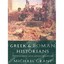 Greek and Roman Historians: Information and Misinformation Grant, Michael (Autho