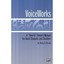 VoiceWorks: A "How-to" Owner's Manual for Vocal Students and Teachers Alviani, H