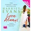 Love Always (Unabridged Audiobook) (Audio CD) Harriet Evans