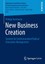 New Business Creation Hartmann, Philipp Betriebswirtschaftliche Studien in for..