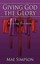 NEW Giving God The Glory by Mae Simpson BOOK (Paperback) Free P&H