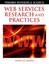 NEW Web Services Research And Practices BOOK (Hardback) Free P&H