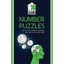 Number Puzzles: Over 200 Excellent Puzzles to Challenge Your Logic and Number Sk