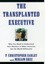 NEW The Transplanted Executive by Miriam Erez BOOK (Hardback) Free P&H