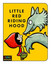 FORD, B-LITTLE RED RIDING HOOD BOOK NEW