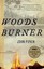 Woodsburner by John Pipkin.