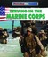 Serving in the Marine Corps by Alix Wood