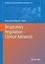 Respiratory Regulation - Clinical Advances, Mieczyslaw Pokorski, Buch, Book