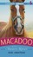 NEW Macadoo of the Maury River by Gigi Amateau