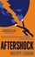 Aftershock: Reshaping the World Economy After the Crisis by Philippe Legrain.