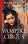 Vampire Circus by Mark Morris (Paperback, 2012)