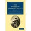 The Works of Thomas Carlyle: Volume 15 History of Friedrich II of Prussia, Calle