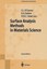 Surface Analysis Methods in Materials Science (Springer Series in Surface