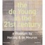 De Young In The 21st Century: A Museum by Herzog & De Meuron Diana Ketcham/ Mich