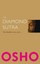 The Diamond Sutra: The Buddha Also Said by Osho (Paperback, 2010)