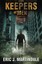 NEW Keepers of Men: Second Edition. A Dystopian, Epic Novel by Eric Martindale