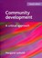 Community Development: A Critical Approach by Margaret Ledwith (Paperback, 2011)