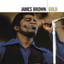 BROWN JAMES - Gold