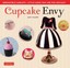 Cupcake Envy Irresistible Cakelets - Little Cakes That are Fun ... 9780804843683