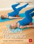 Faszien-Training - Miriam Wessels / Heike Oellerich - 9783835415744 PORTOFREI