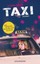 Duve, Karen: Taxi