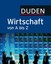 Pollert, Achim: Duden Wirtschaft von A bis Z