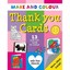 Make and Colour Thank You Cards - Cards NEW Clare Beaton 1999-11-01