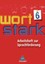 wortstark 6. Werkstattheft zur Sprachförderung. Arbeitsheft, Stück