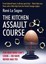Rene La Sagne's Kitchen Assault Course: For Men Who Can't Cook or Have Never...