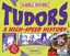 Tudors - A High-Speed History (Horrible Histories), New, Terry Deary Book