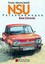 NSU Personenwagen, eine Chronik Franz-Georg Steidl