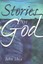 Stories of God by John Shea (Paperback / softback, 2007)