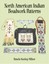 North American Indian Beadwork Patterns by Pamela Stanley-Millner (Paperback,...